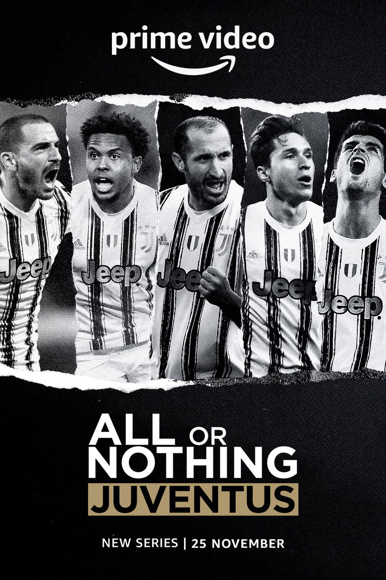 All or Nothing: Juventus (2021) — affiche série et bande-annonce