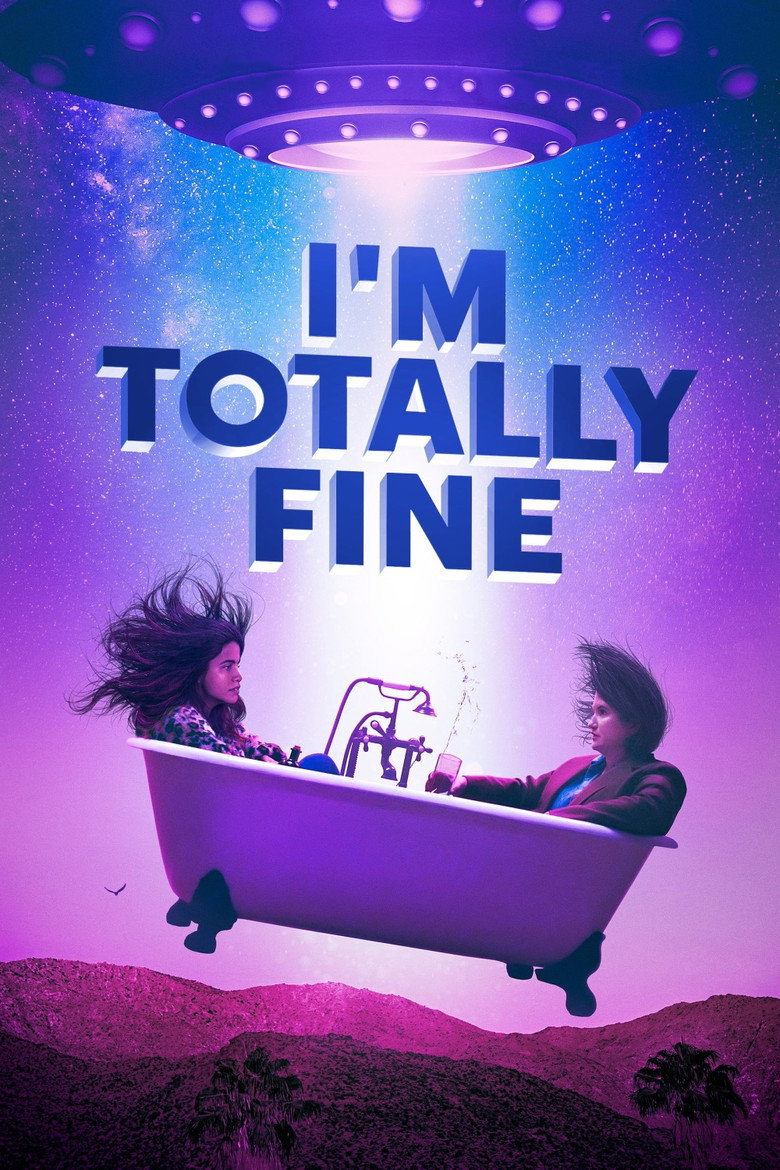 I'm Totally Fine (2022) — affiche film et bande-annonce