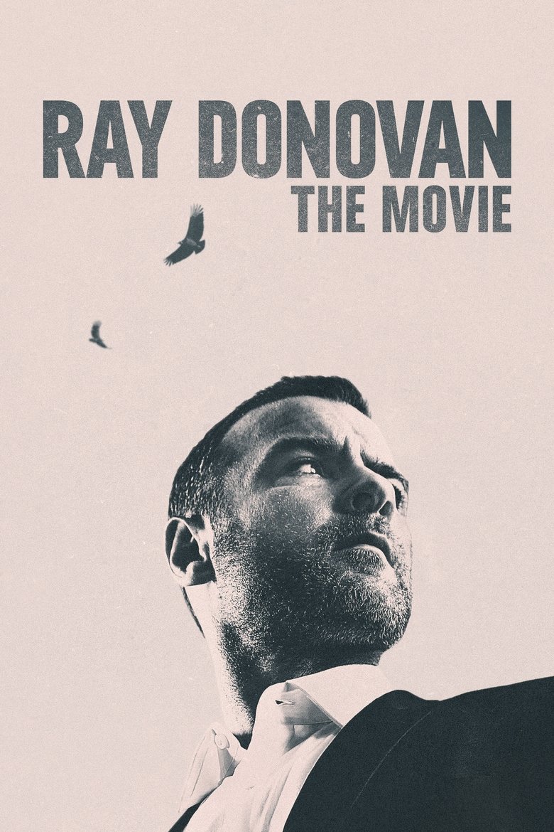 Ray Donovan: The Movie (2022) — affiche film et bande-annonce