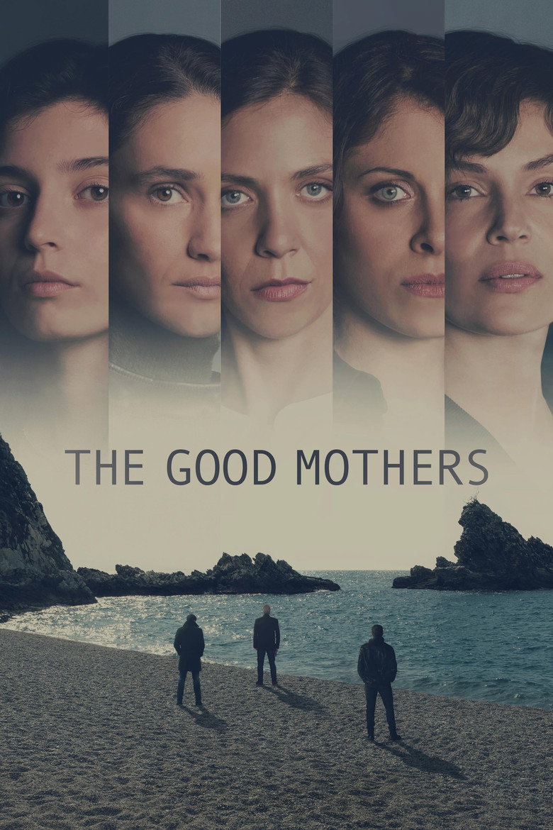 The Good Mothers (2023) — affiche série et bande-annonce