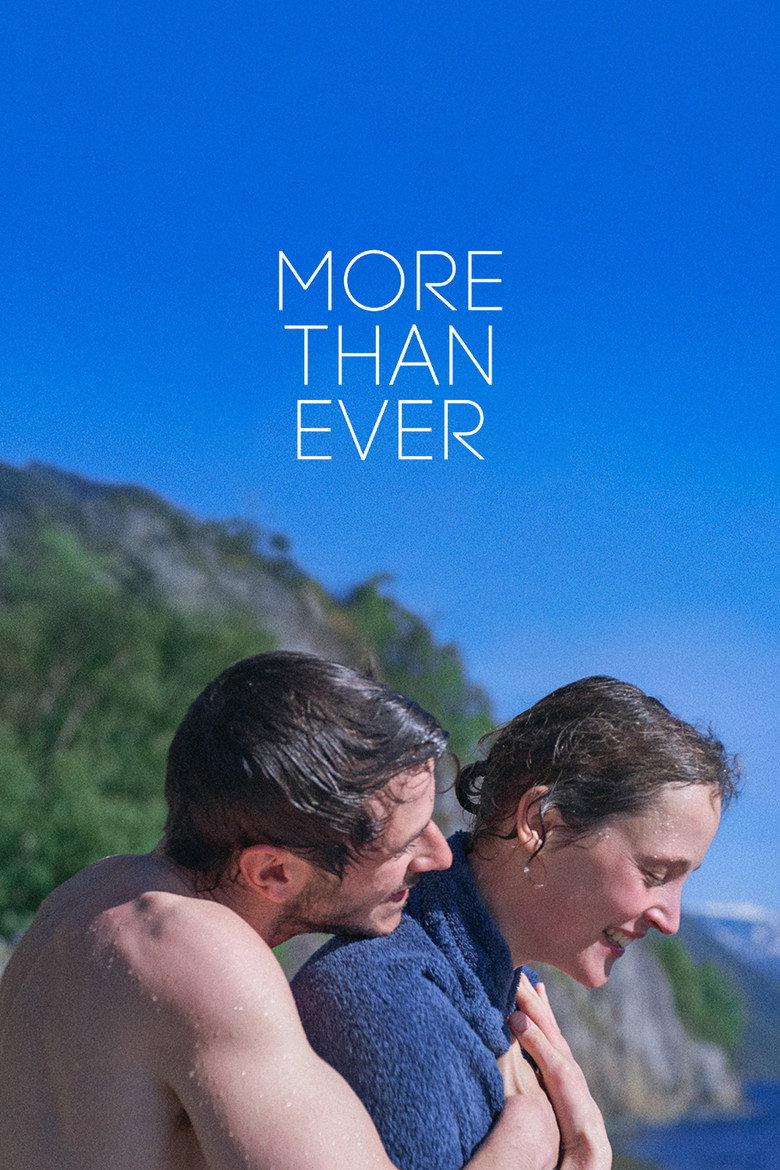 More Than Ever (2022) — affiche film et bande-annonce