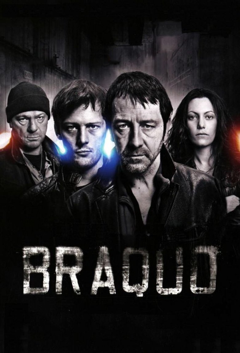 Braquo (2009) — affiche série et bande-annonce