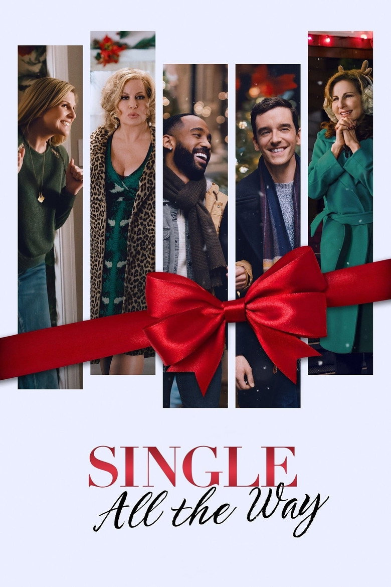 Single All the Way (2021) — affiche film et bande-annonce