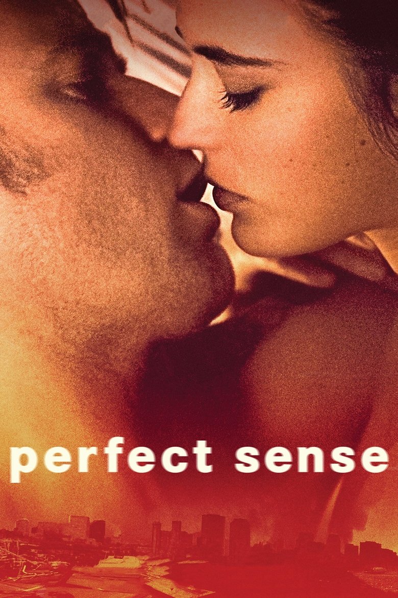 Perfect Sense (2011) — affiche film et bande-annonce