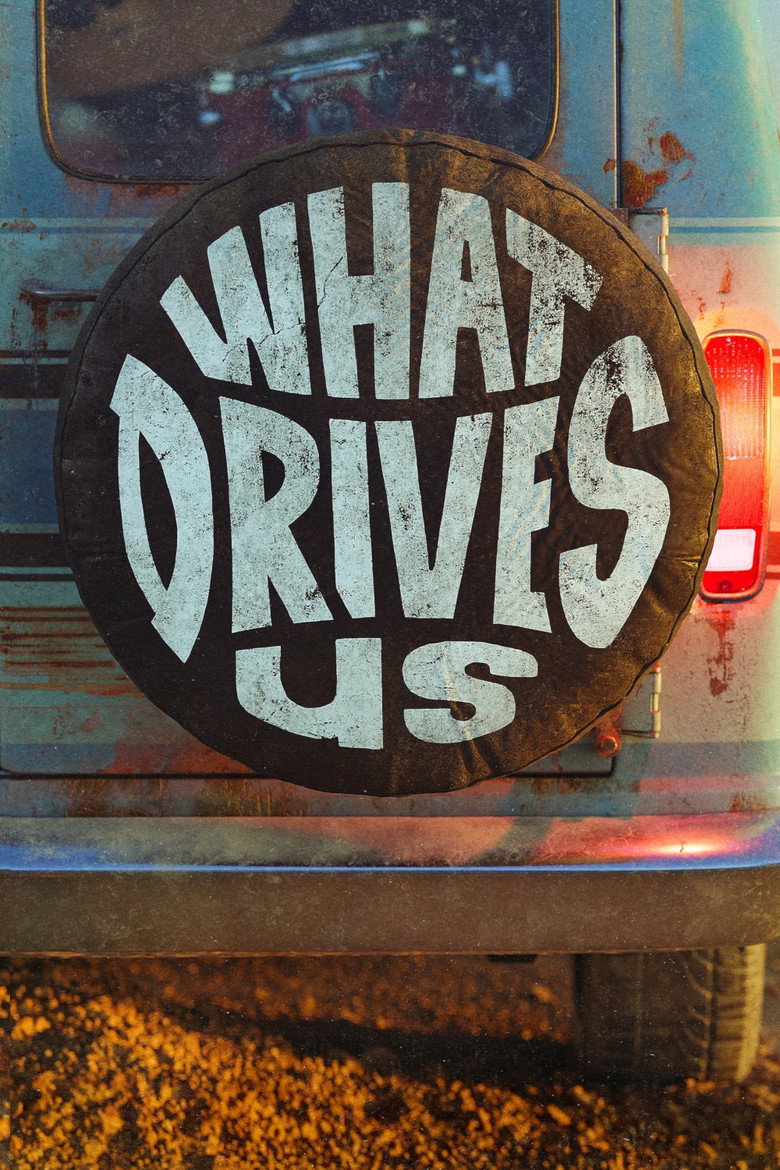 What Drives Us (2021) — affiche film et bande-annonce