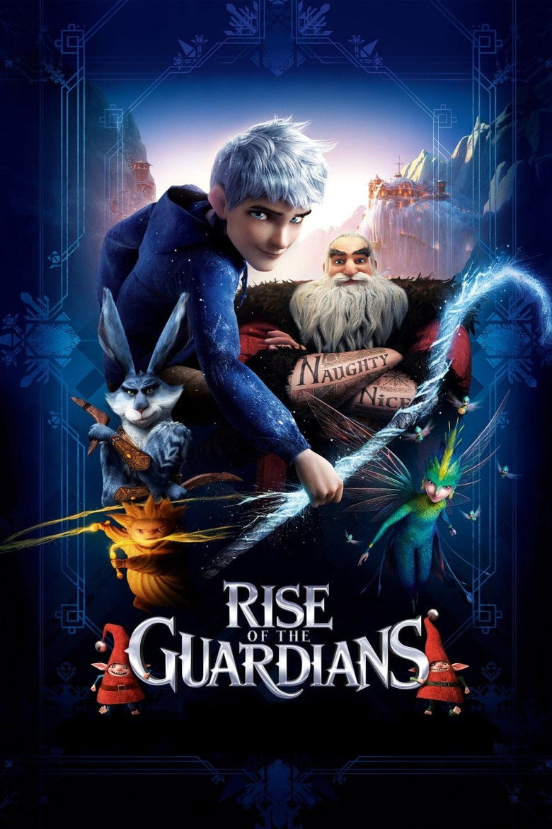 Rise of the Guardians (2012) — affiche film et bande-annonce