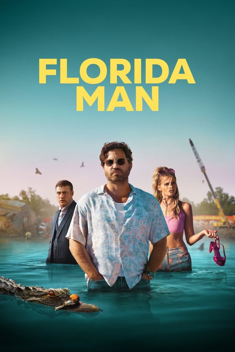Florida Man (2023) — affiche série et bande-annonce