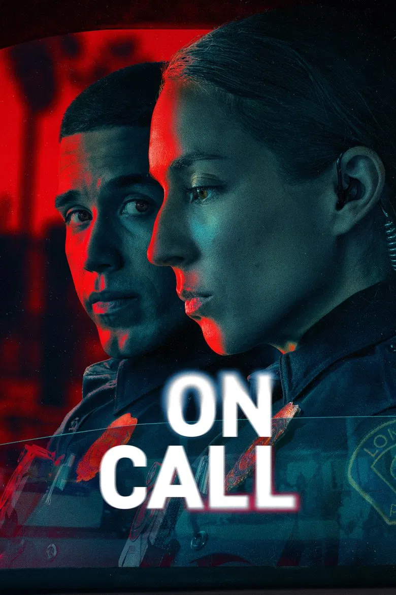 On Call (2025) — affiche série et bande-annonce