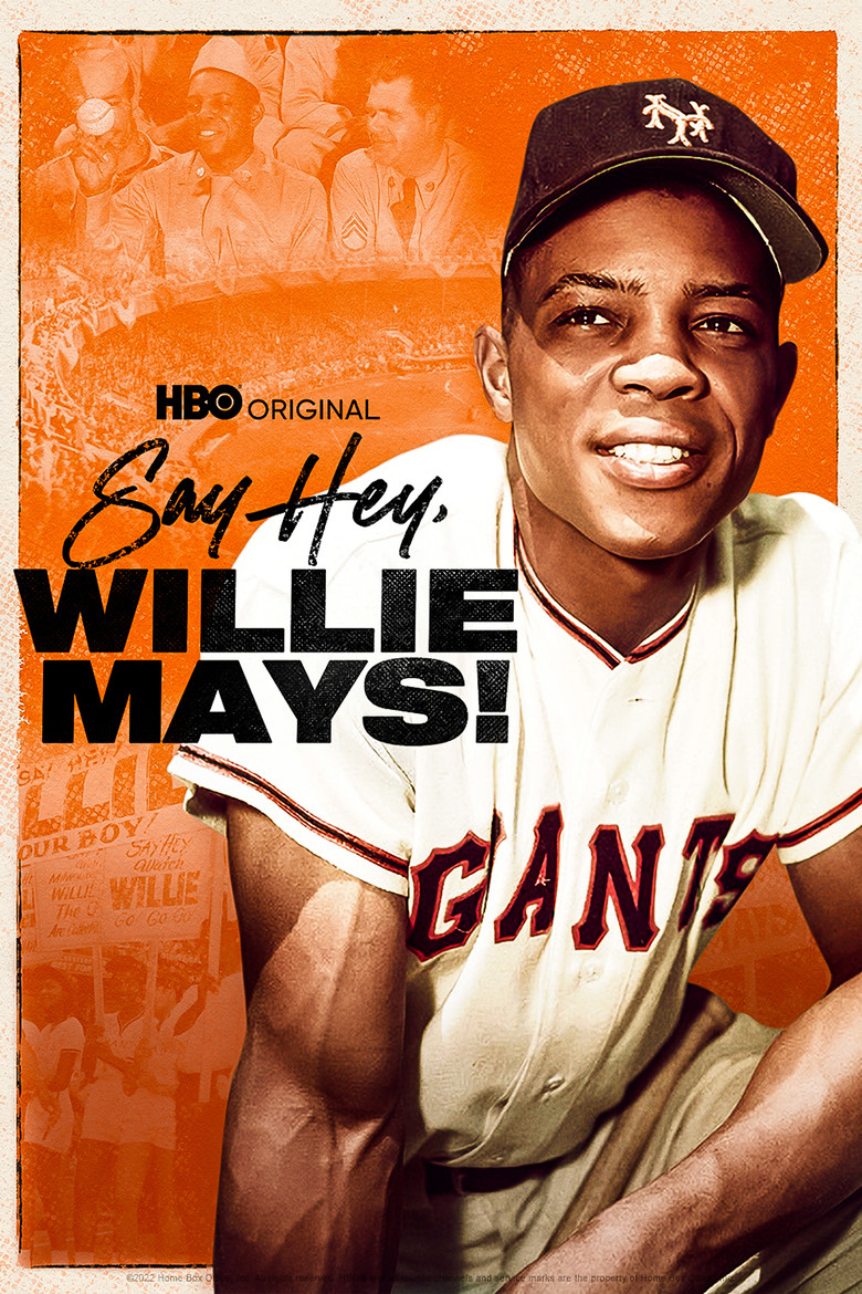 Say Hey, Willie Mays! (2022) — affiche film et bande-annonce