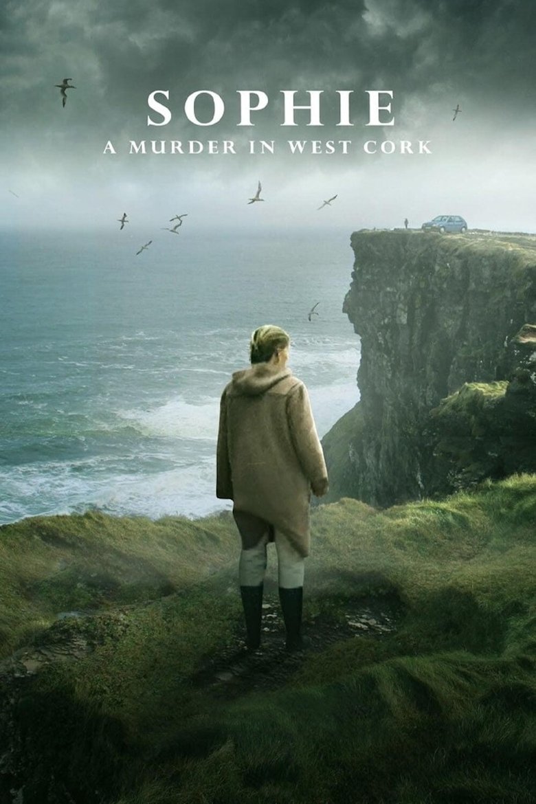 Sophie: A Murder in West Cork (2021) — affiche série et bande-annonce