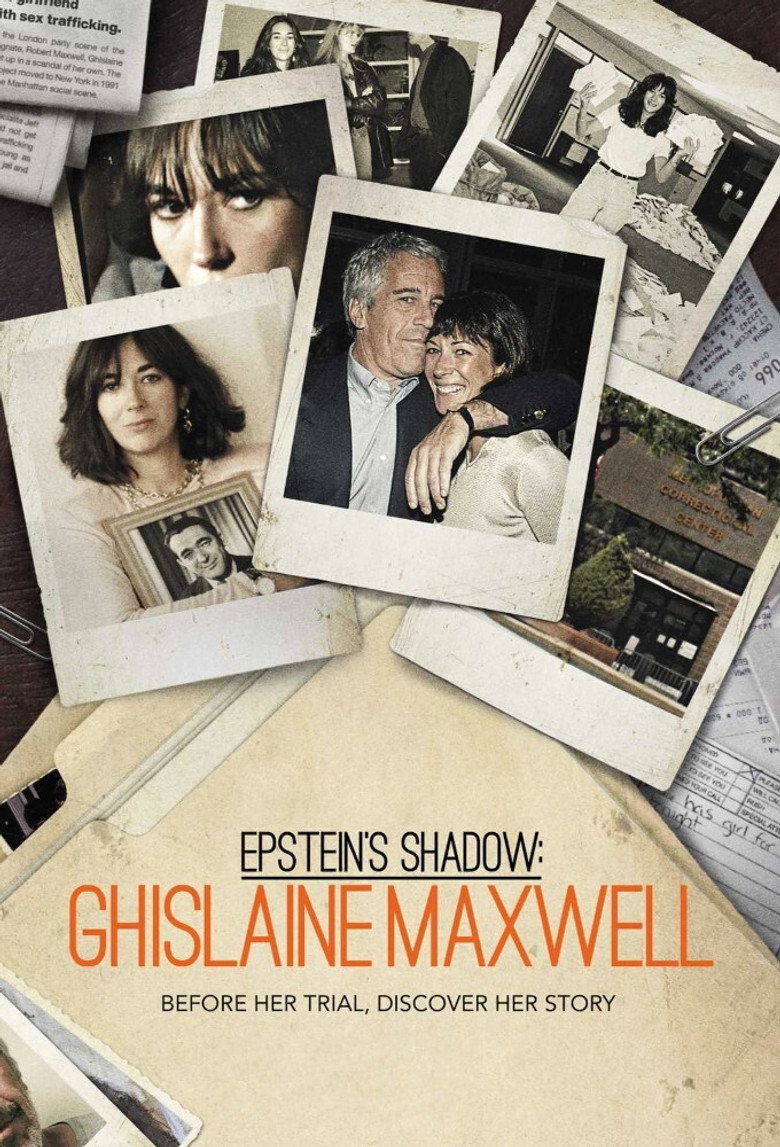 Epstein's Shadow: Ghislaine Maxwell (2021) — affiche série et bande-annonce