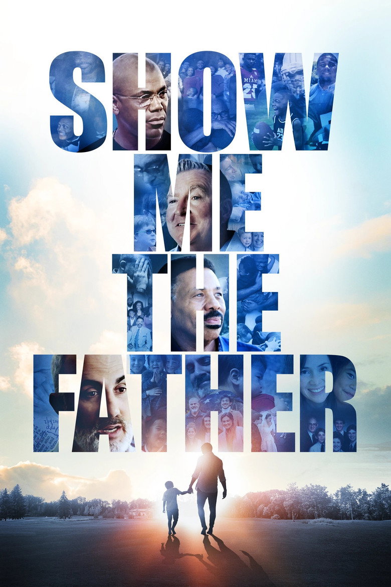 Show Me the Father (2021) — affiche film et bande-annonce