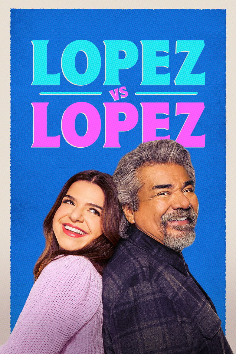 Lopez vs. Lopez (2022) — affiche série et bande-annonce
