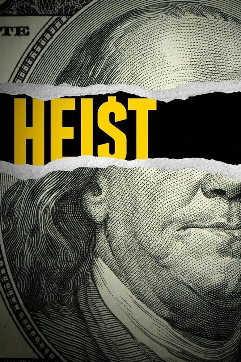 Heist (2021) — affiche série et bande-annonce