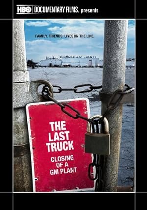 The Last Truck: Closing of a GM Plant (2009) — affiche film