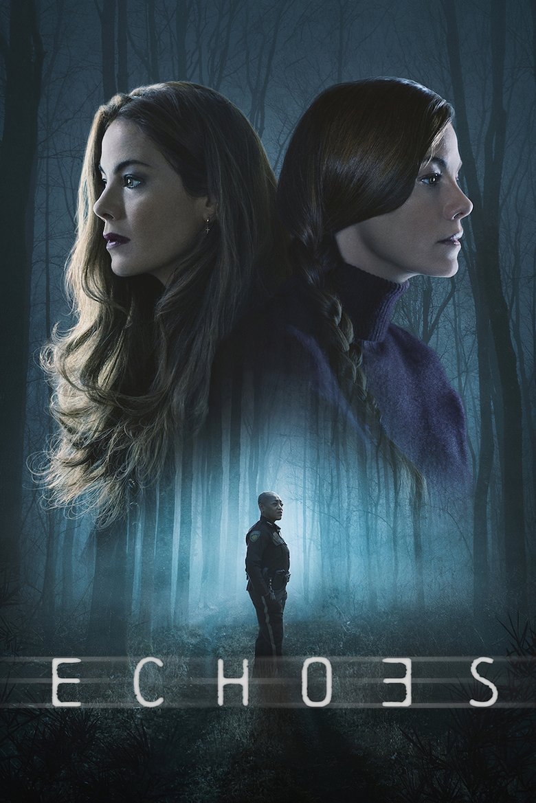 Echoes (2022) — affiche série et bande-annonce