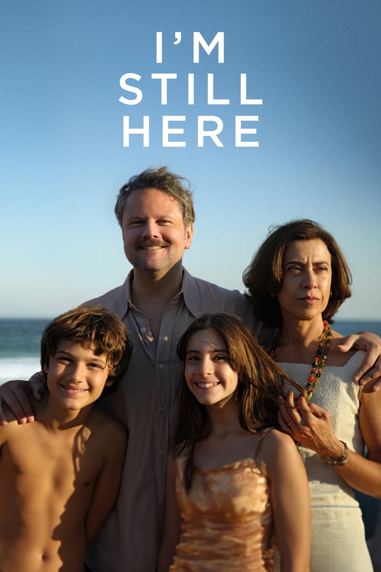 I'm Still Here (2024) — affiche film et bande-annonce