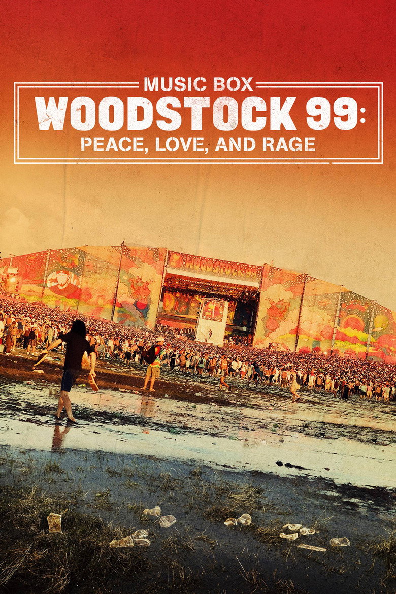Woodstock 99: Peace Love and Rage (2021) — affiche film et bande-annonce