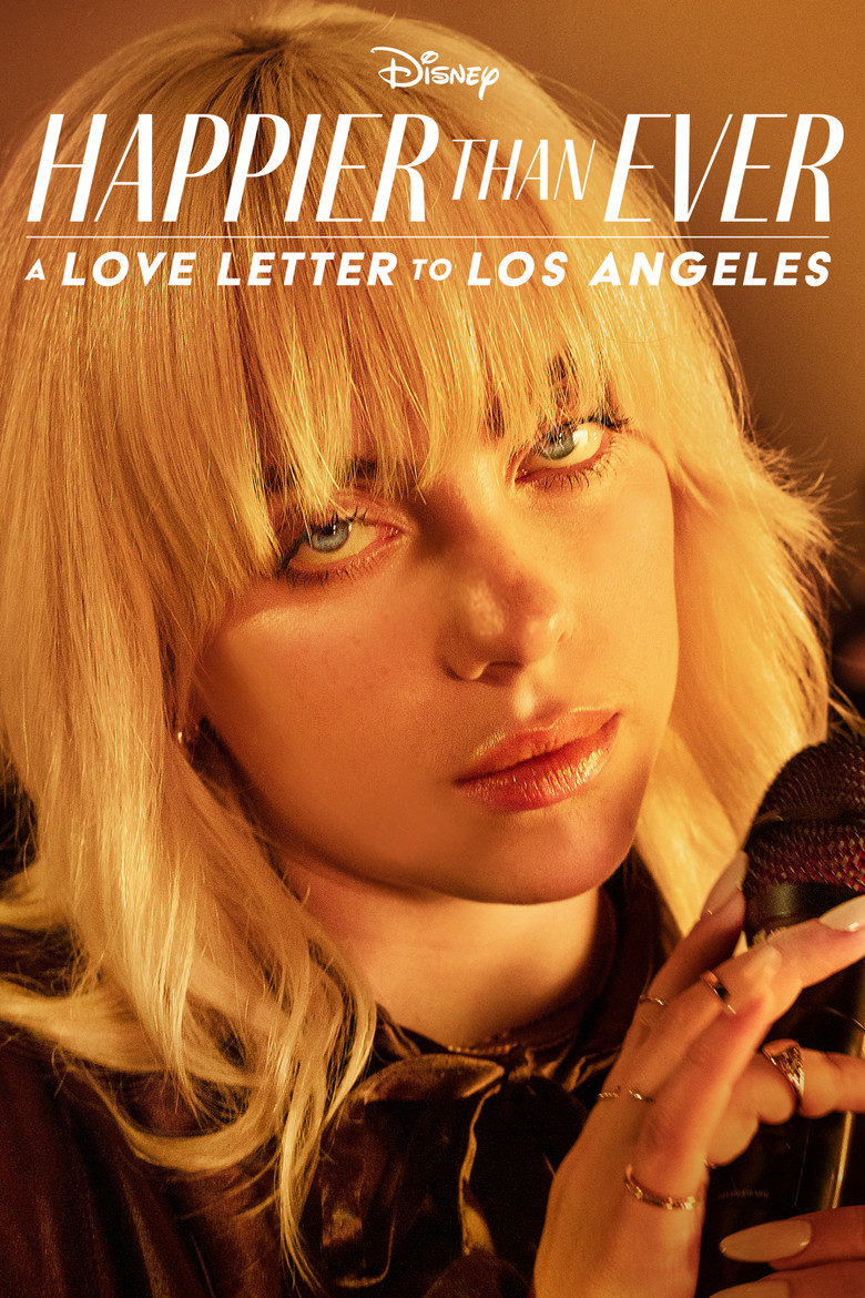 Happier Than Ever: A Love Letter to Los Angeles (2021) — affiche film et bande-annonce