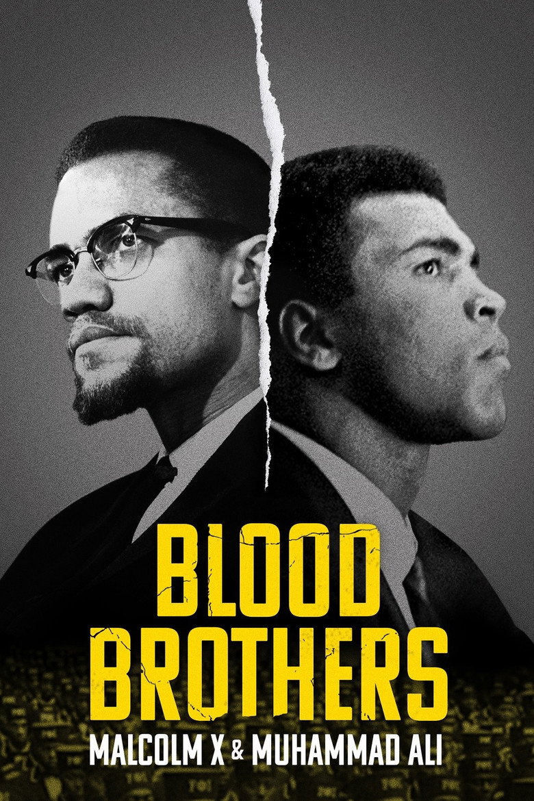 Blood Brothers: Malcolm X & Muhammad Ali (2021) — affiche film et bande-annonce