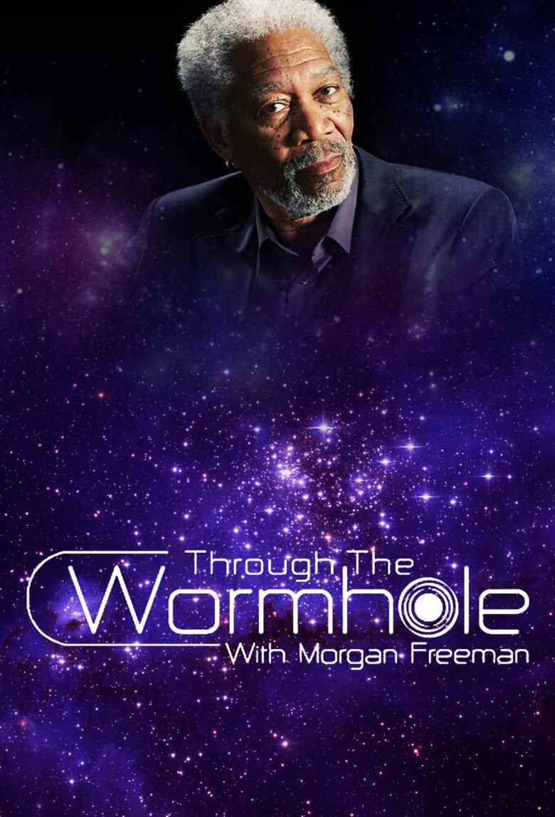 Through the Wormhole (2010) — affiche série et bande-annonce
