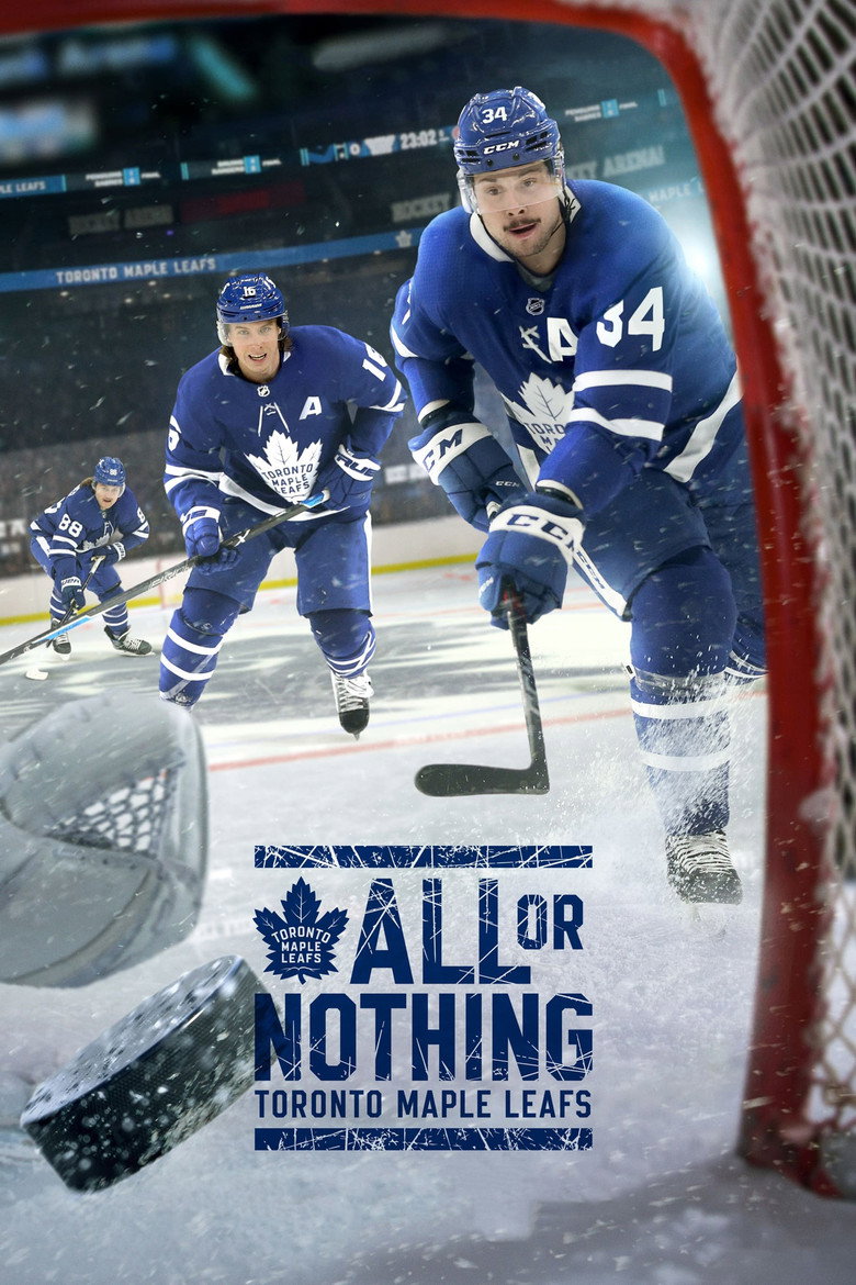 All or Nothing: Toronto Maple Leafs (2021) — affiche série et bande-annonce