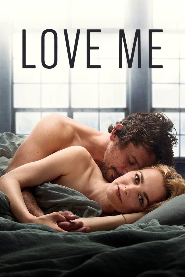 Love Me (2021) — affiche série et bande-annonce