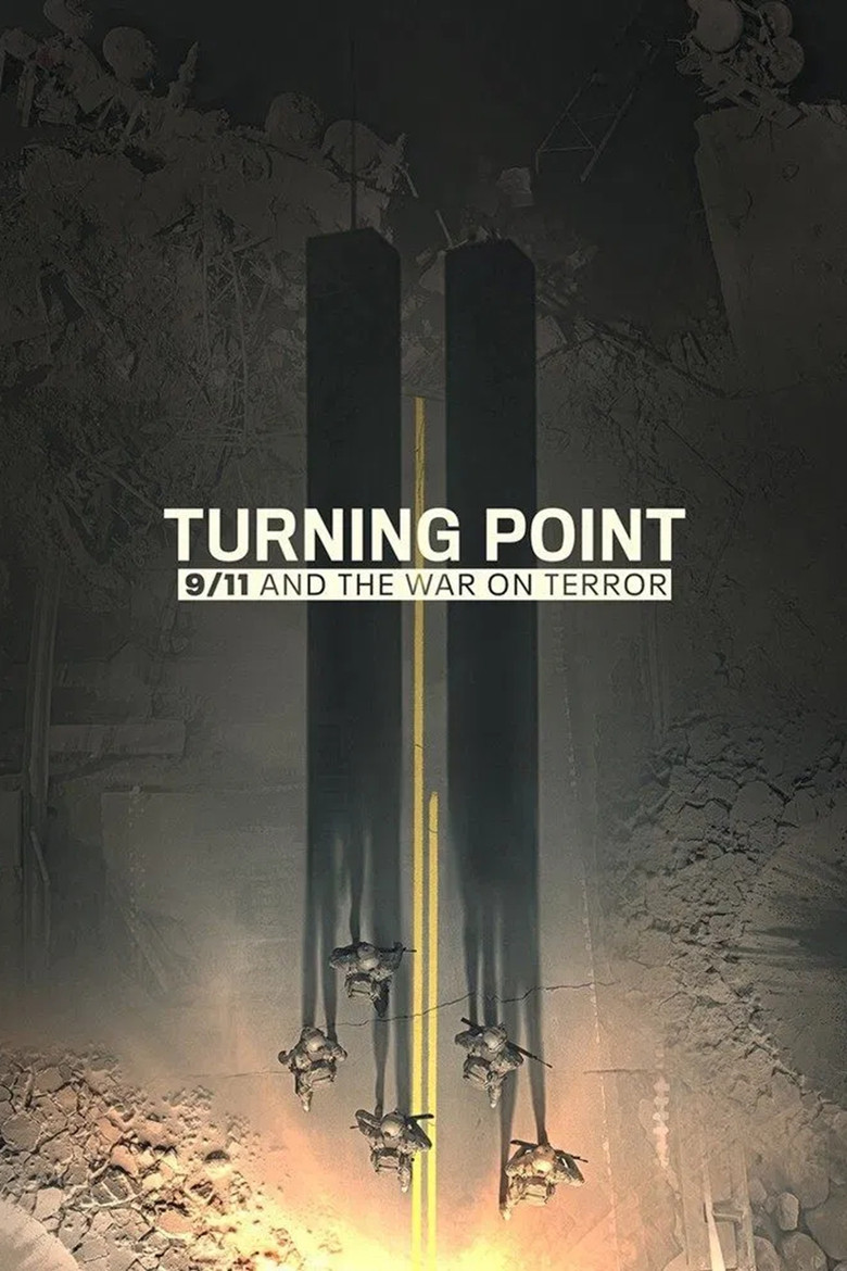 Turning Point: 9/11 and the War on Terror (2021) — affiche série et bande-annonce