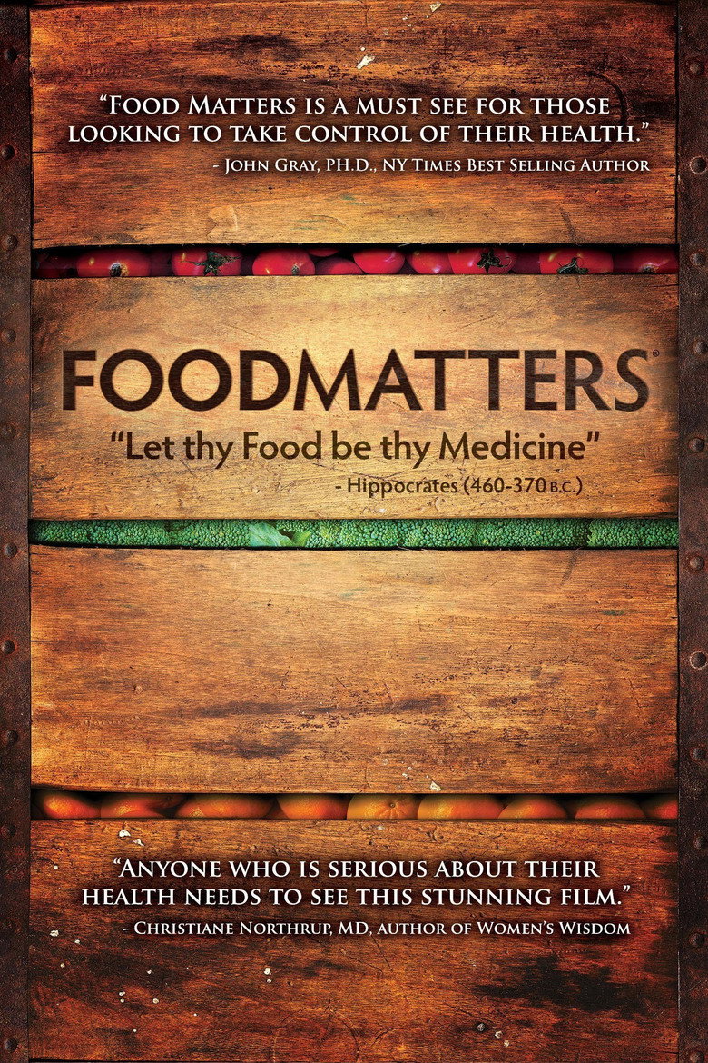 Food Matters (2008) — affiche film et bande-annonce