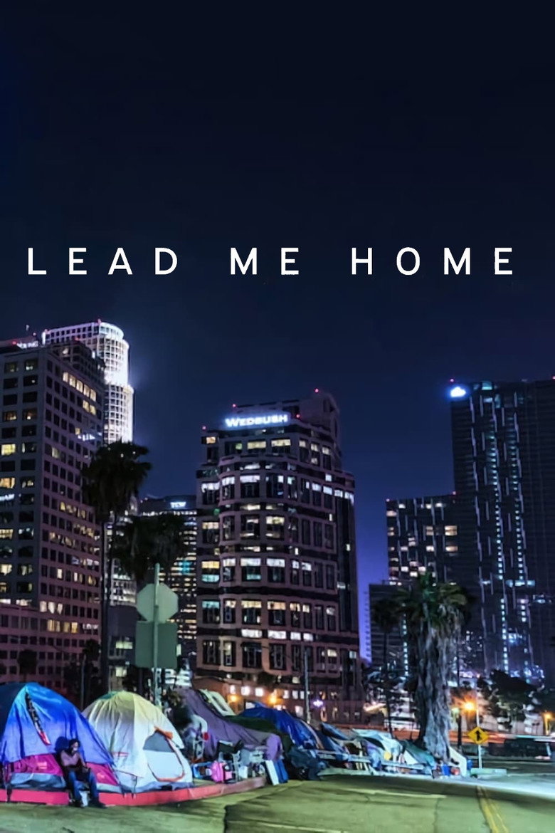 Lead Me Home (2021) — affiche film et bande-annonce