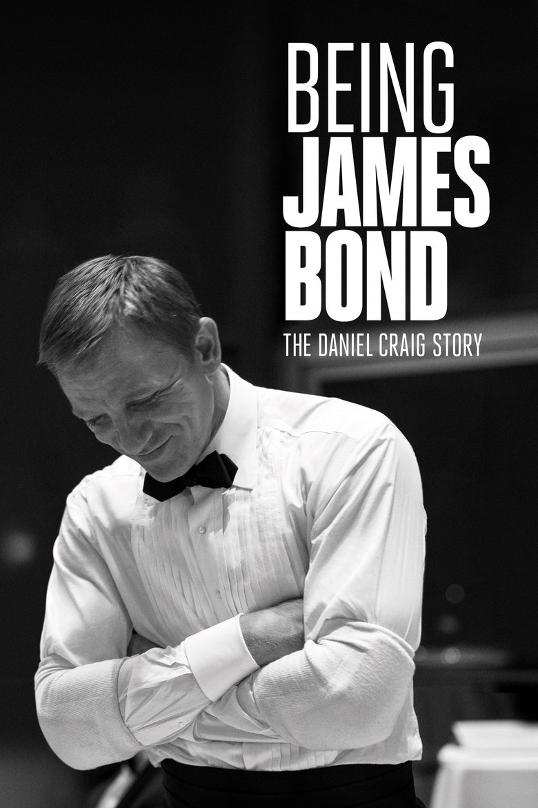 Being James Bond: The Daniel Craig Story (2021) — affiche film et bande-annonce