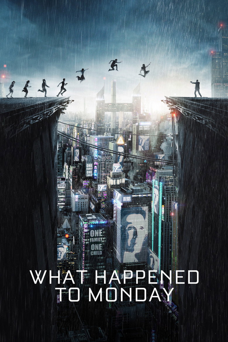 What Happened to Monday (2017) — affiche film et bande-annonce