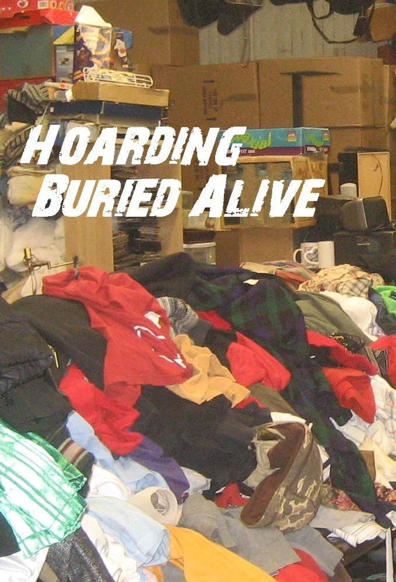 Hoarding: Buried Alive (2010) — affiche série