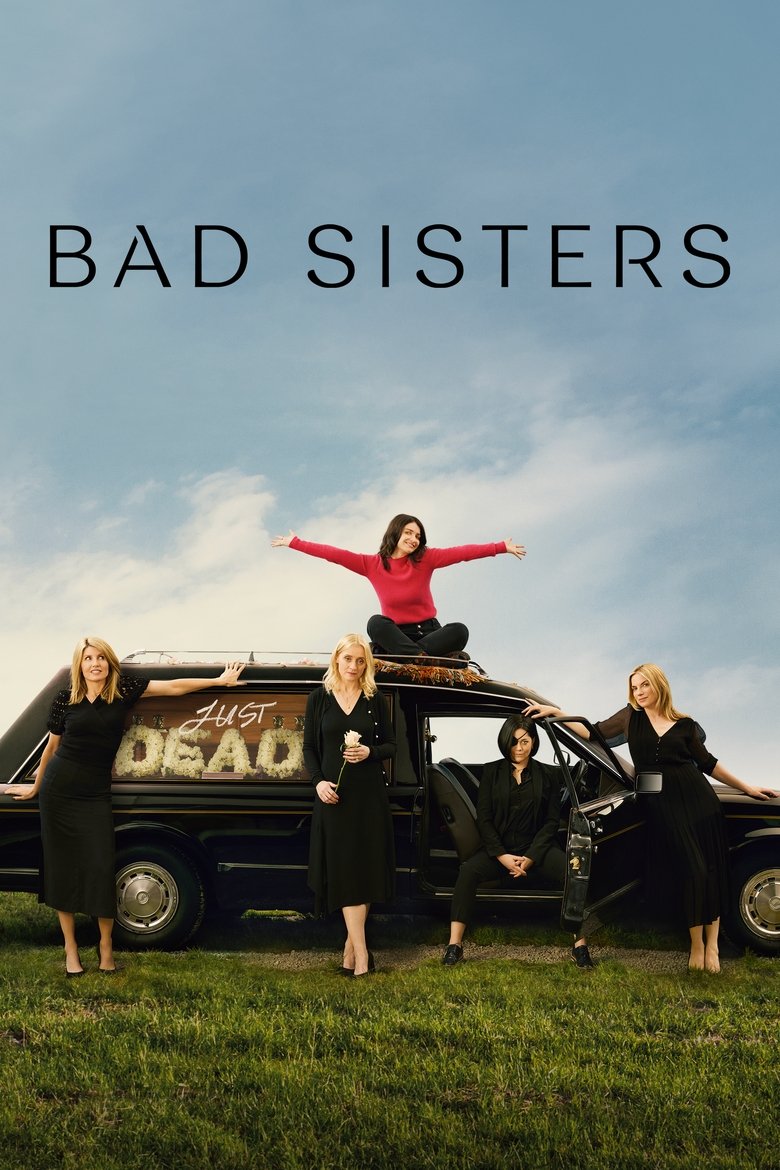 Bad Sisters (2022) — affiche série et bande-annonce