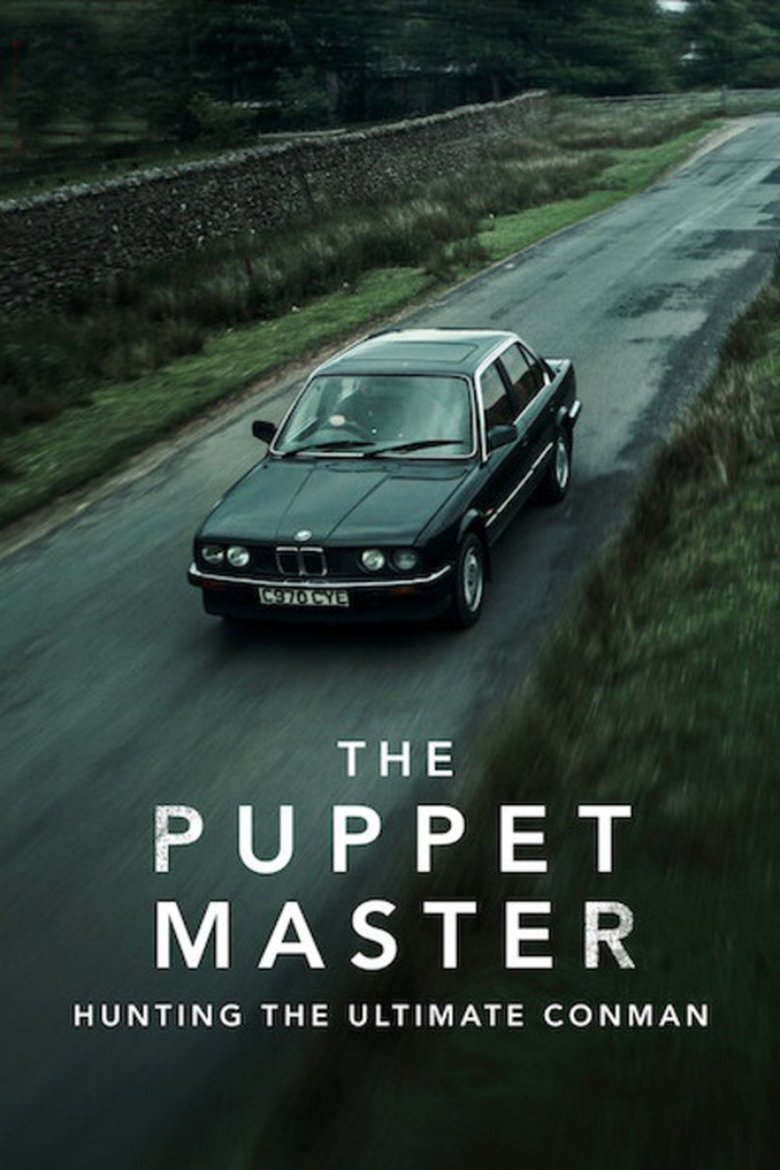 The Puppet Master: Hunting the Ultimate Conman (2022) — affiche série et bande-annonce