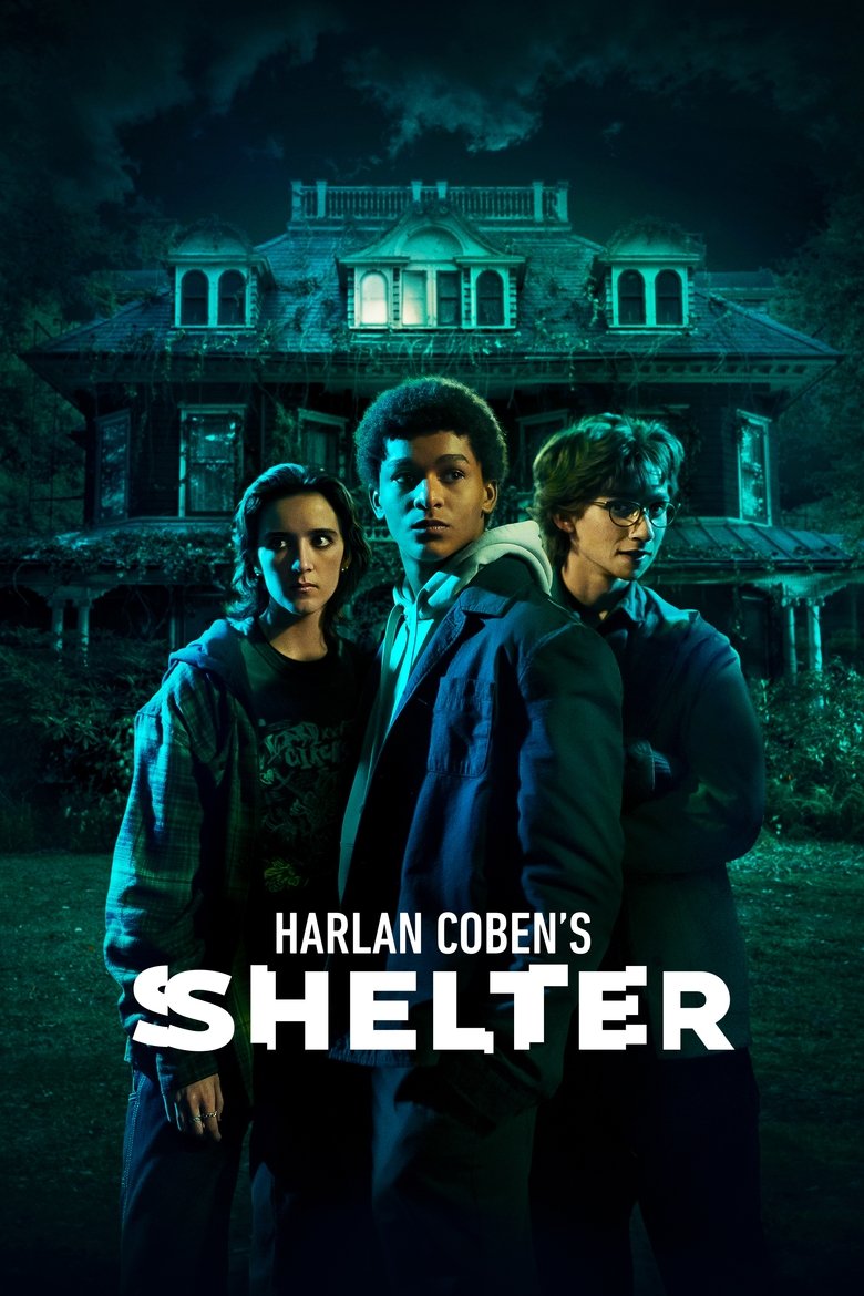 Harlan Coben's Shelter (2023) — affiche série et bande-annonce