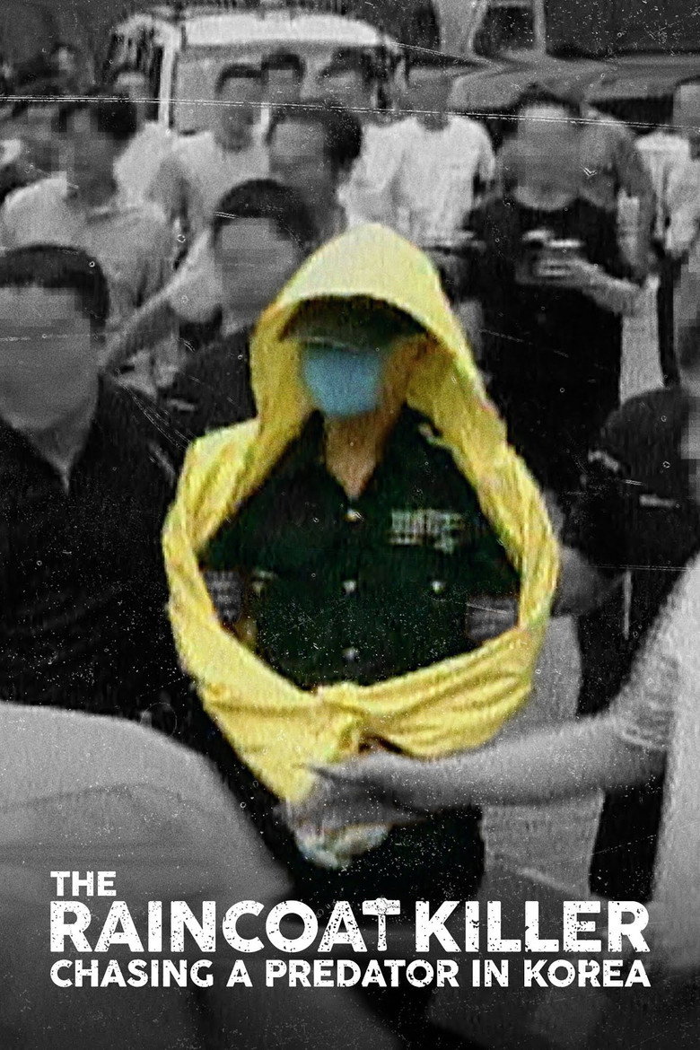 The Raincoat Killer: Chasing a Predator in Korea (2021) — affiche série et bande-annonce