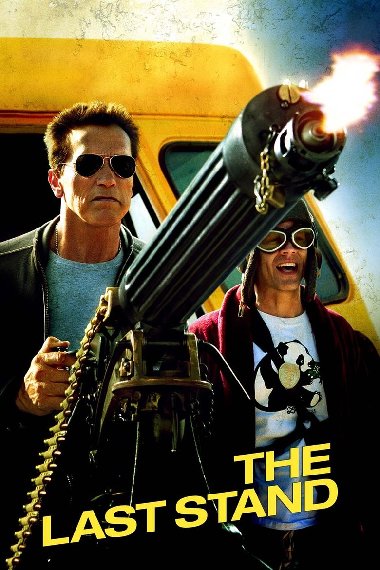 The Last Stand (2013) — affiche film et bande-annonce
