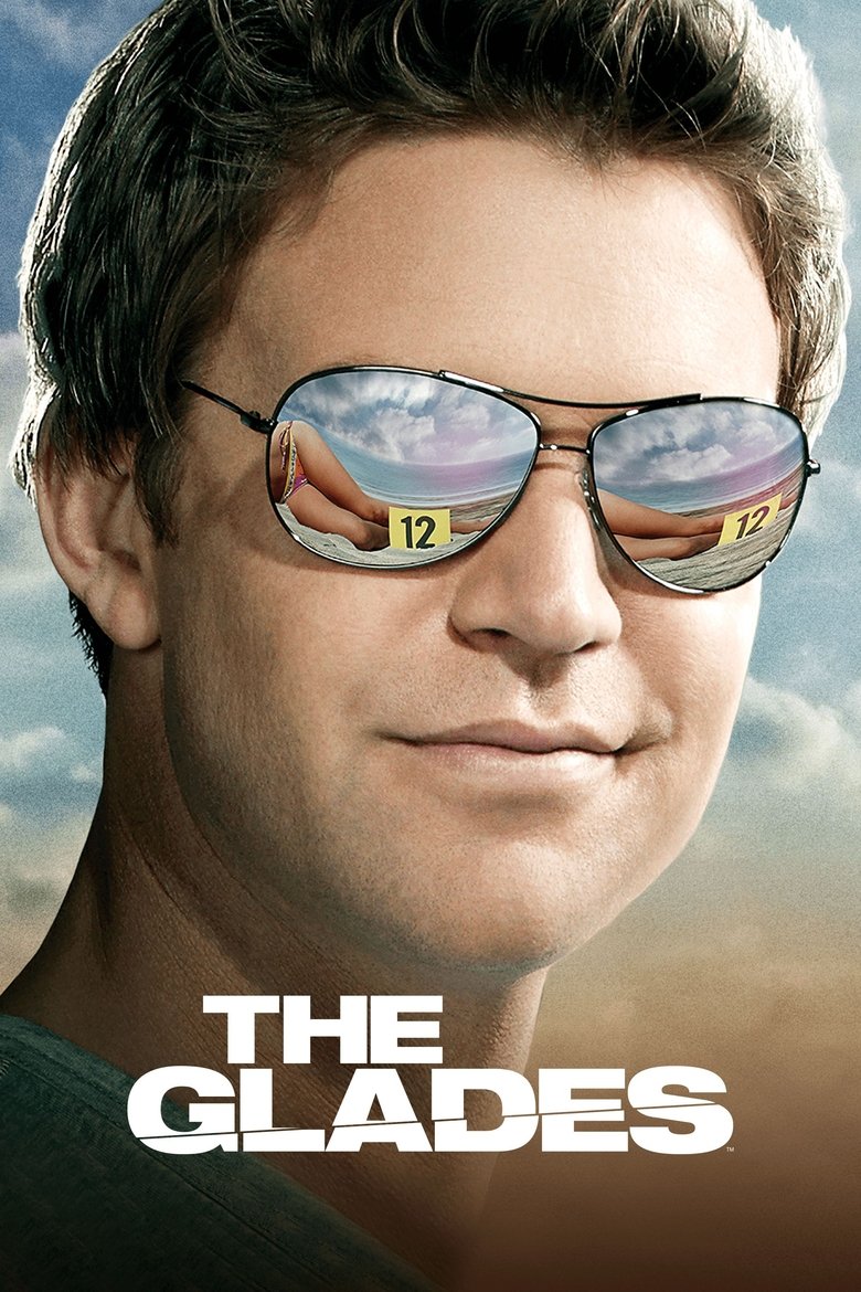 The Glades (2010) — affiche série et bande-annonce