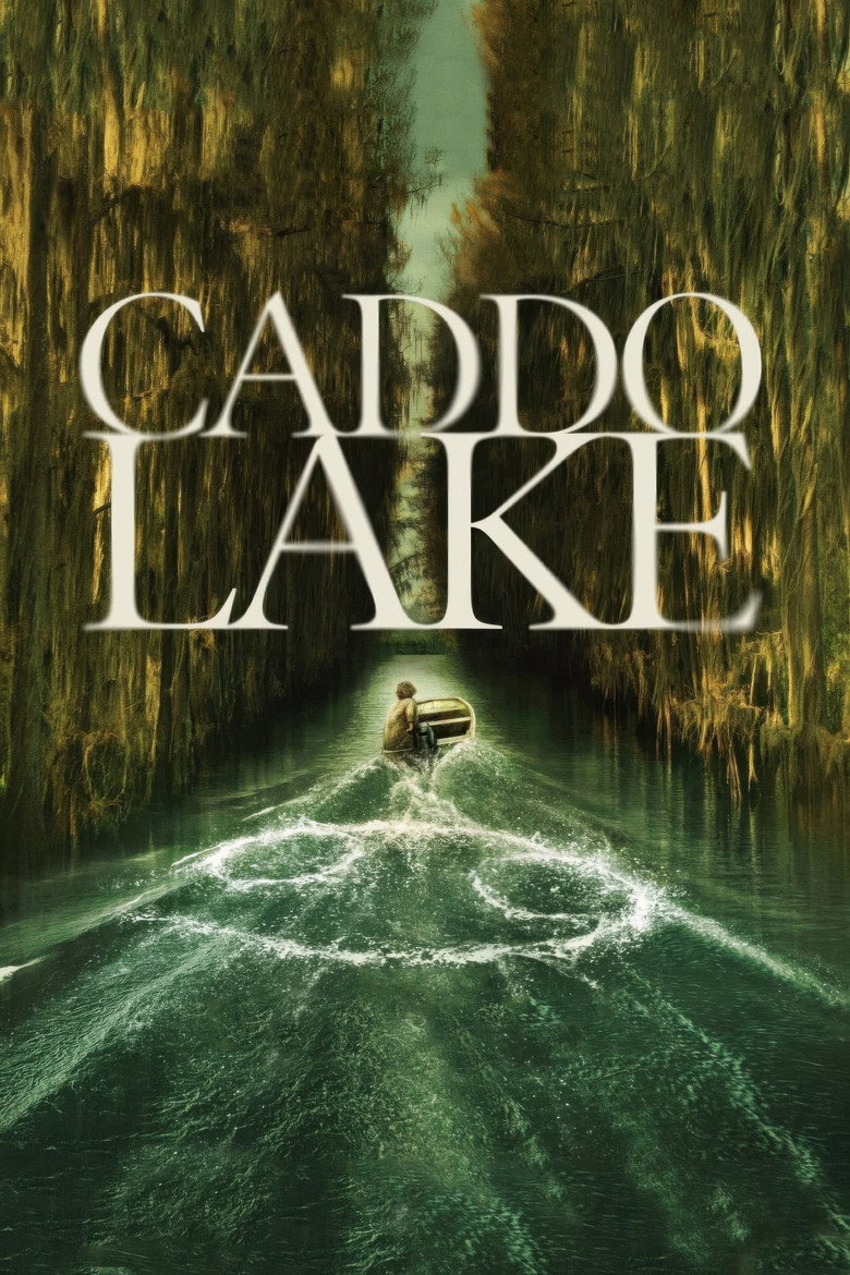 Caddo Lake (2024) — affiche film et bande-annonce