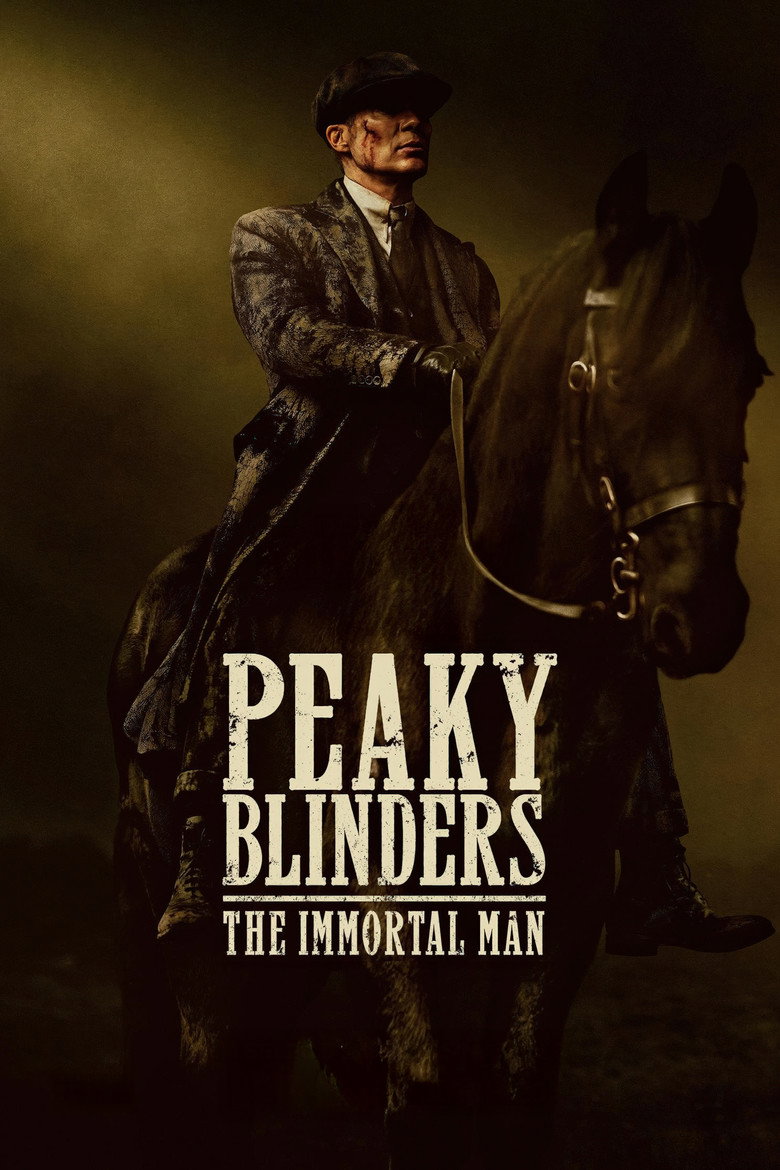 Peaky Blinders: The Immortal Man (2026) — affiche film et bande-annonce