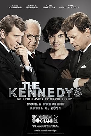 The Kennedys (2011) — affiche série et bande-annonce