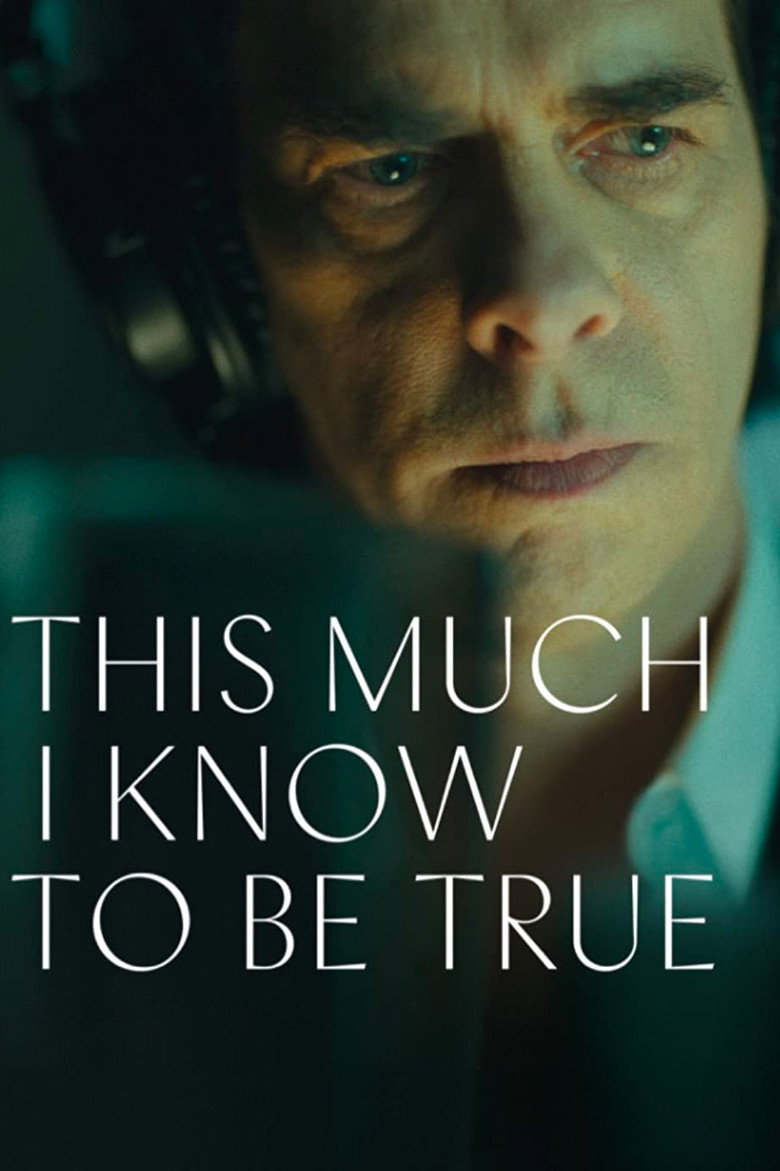 This Much I Know to Be True (2022) — affiche film et bande-annonce