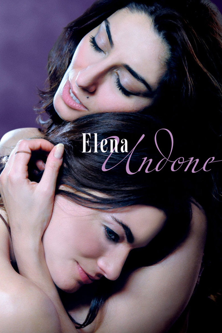 Elena Undone (2010) — affiche film et bande-annonce
