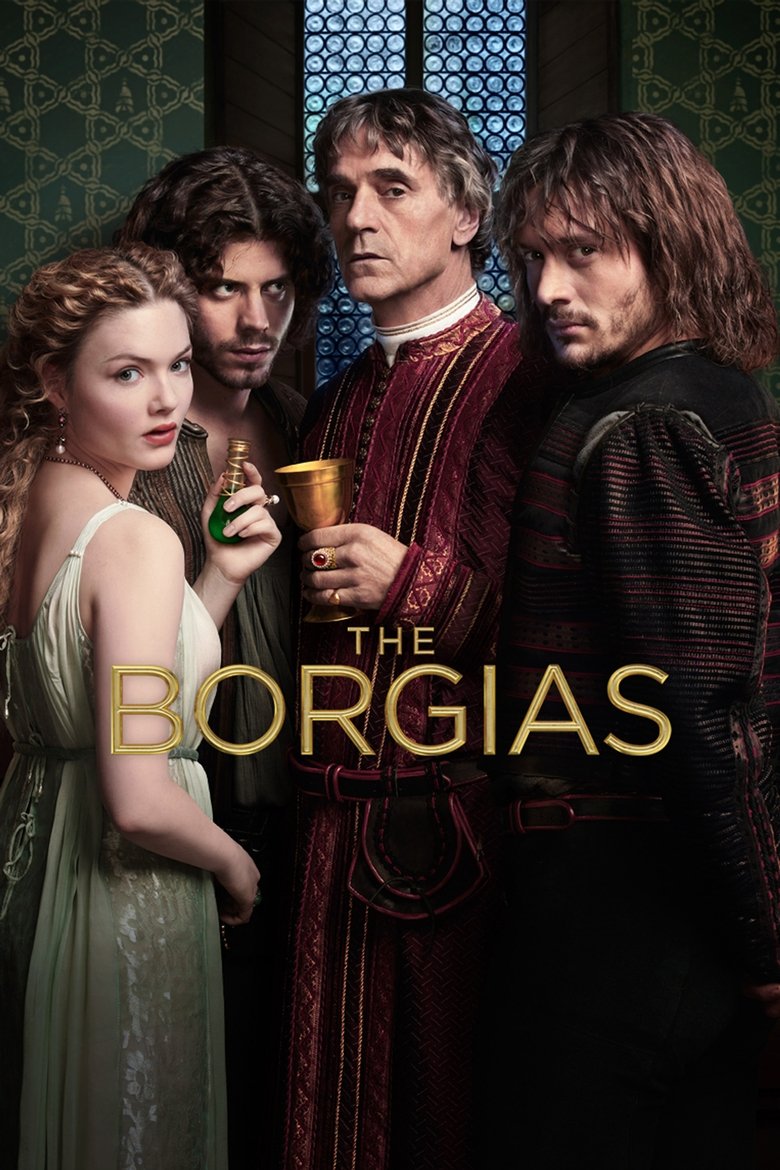 The Borgias (2011) — affiche série et bande-annonce