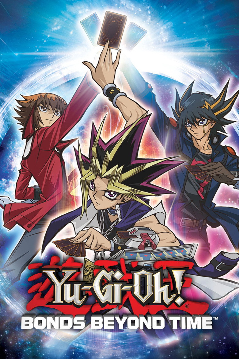 Yu-Gi-Oh! Bonds Beyond Time (2010) — affiche film et bande-annonce