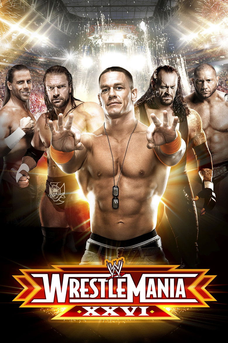 WrestleMania XXVI (2010) — affiche film et bande-annonce