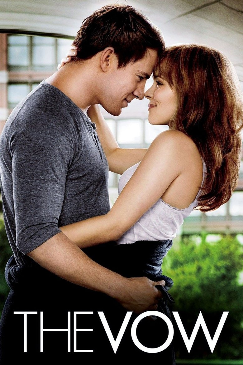 The Vow (2012) — affiche film et bande-annonce