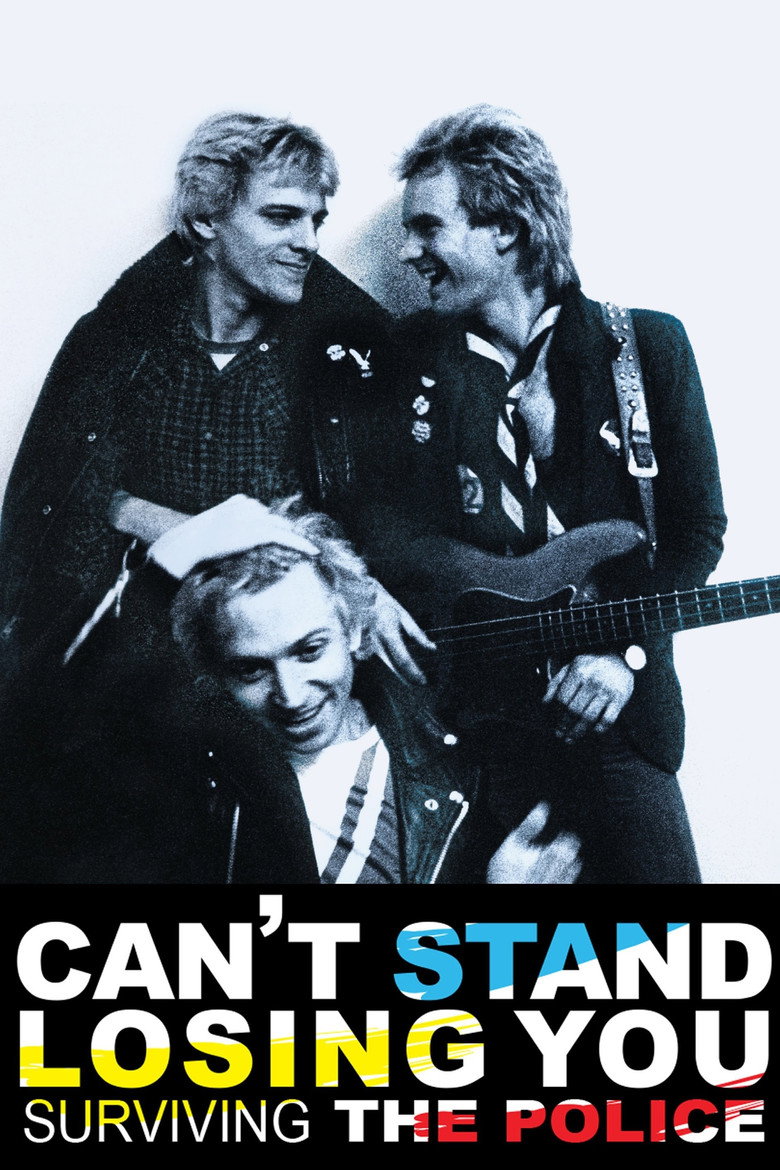 Can't Stand Losing You: Surviving the Police (2012) — affiche film et bande-annonce