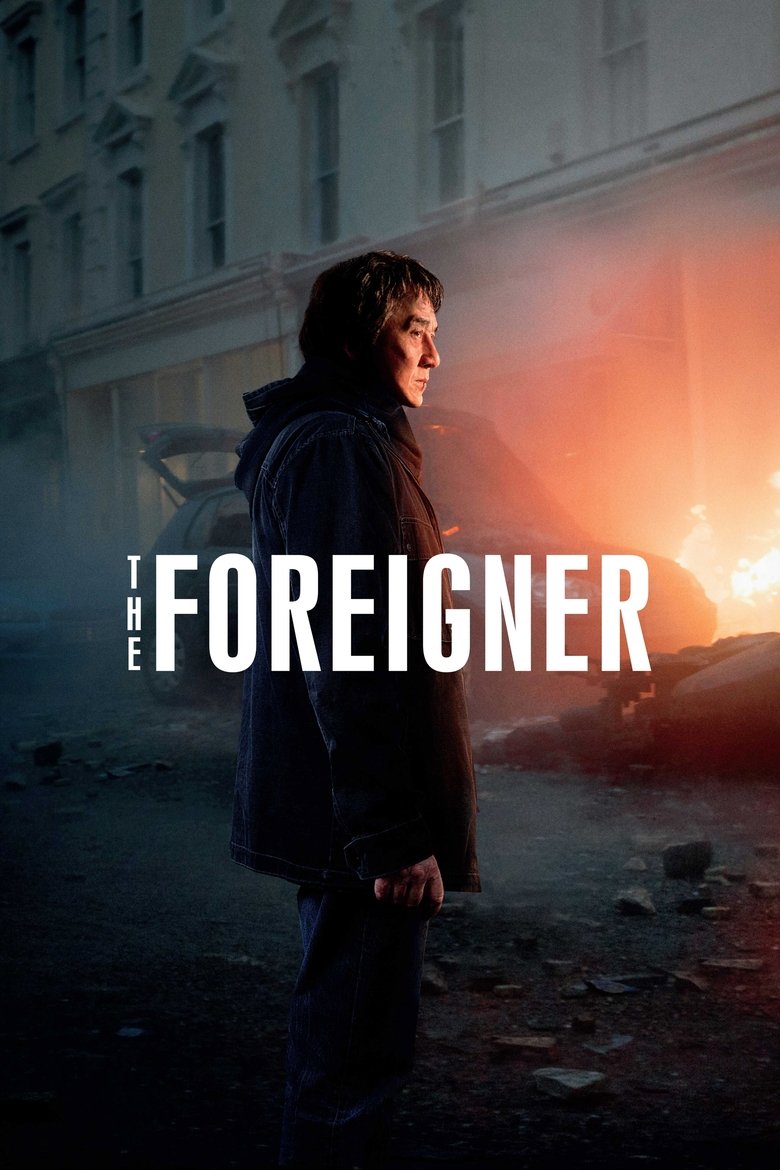 The Foreigner (2017) — affiche film et bande-annonce